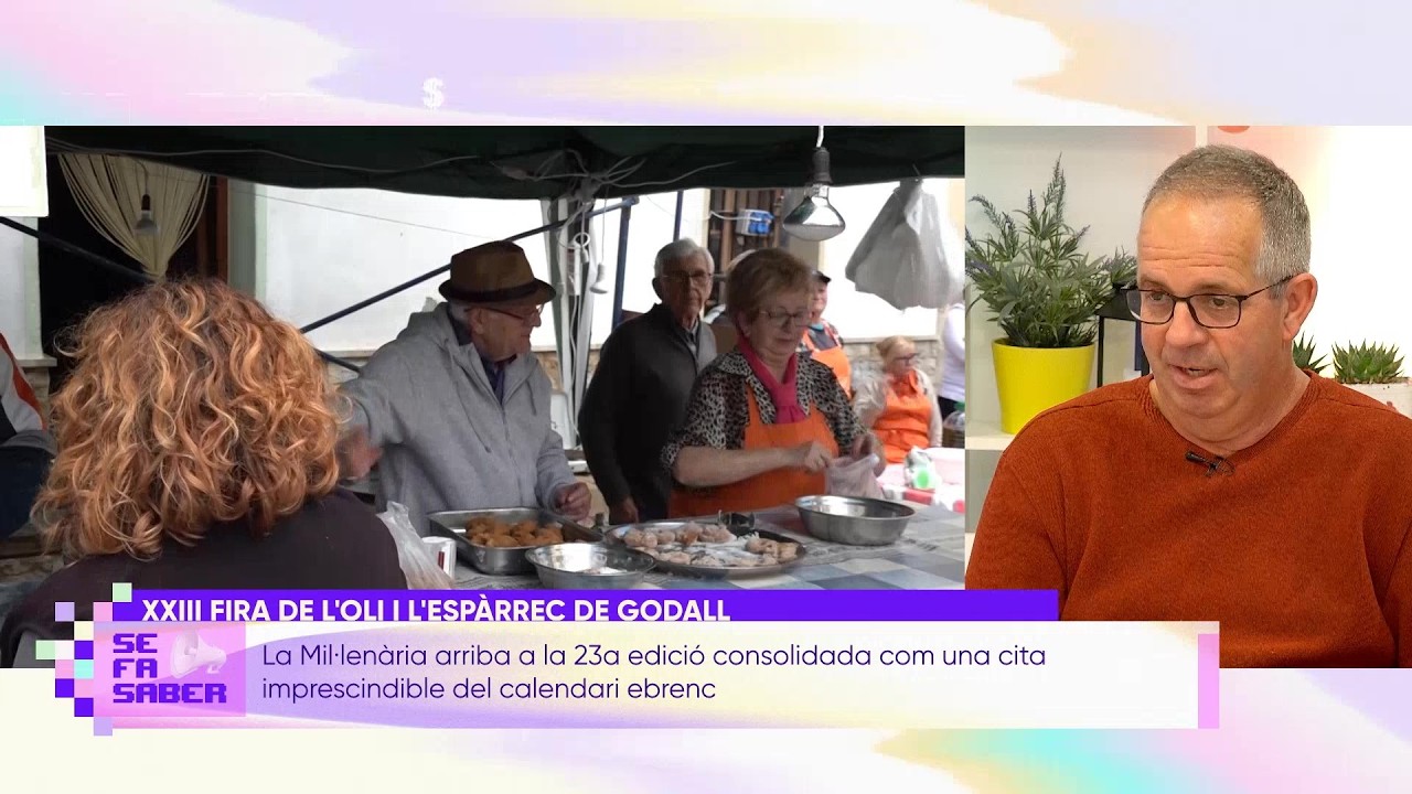 Se fa saber. XXIII Fira de l’Oli i l’Espàrrec de Godall