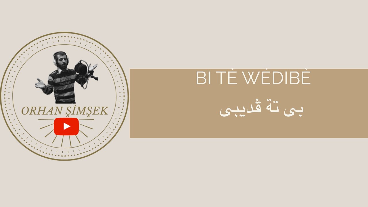 Veysi Akpulat – Orhan Şimşek | BI TÈ WÈDIBÉ  [𝙷𝙳]
