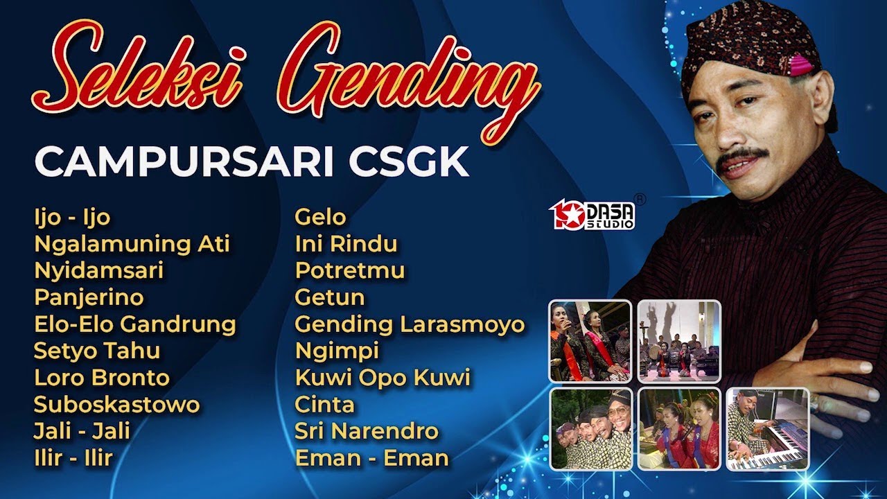 CSGK Seleksi Gending Campursari #Dasastudio
