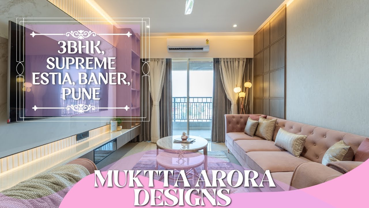 3 BHK Flat Interiors | Designed & Executed by Muktta Arora Designs | Supreme Estia, Baner