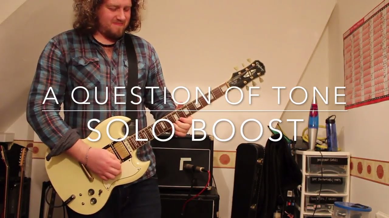 Solo Boosts & Pedal Order - A Question of Tone Episode 2