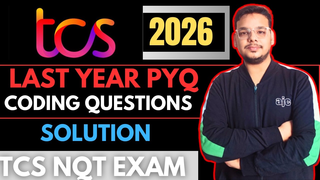 TCS Previous Year Coding Questions | TCS PYQ Solutions | TCS NQT Coding Preparation 2026