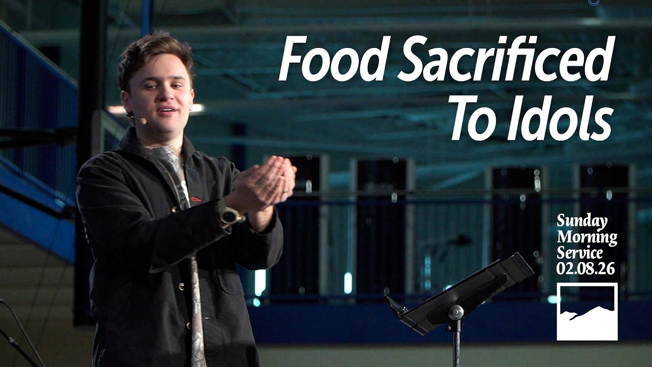 New Heights Sunday Morning - 02.08.2026 - food sacrificed to idols