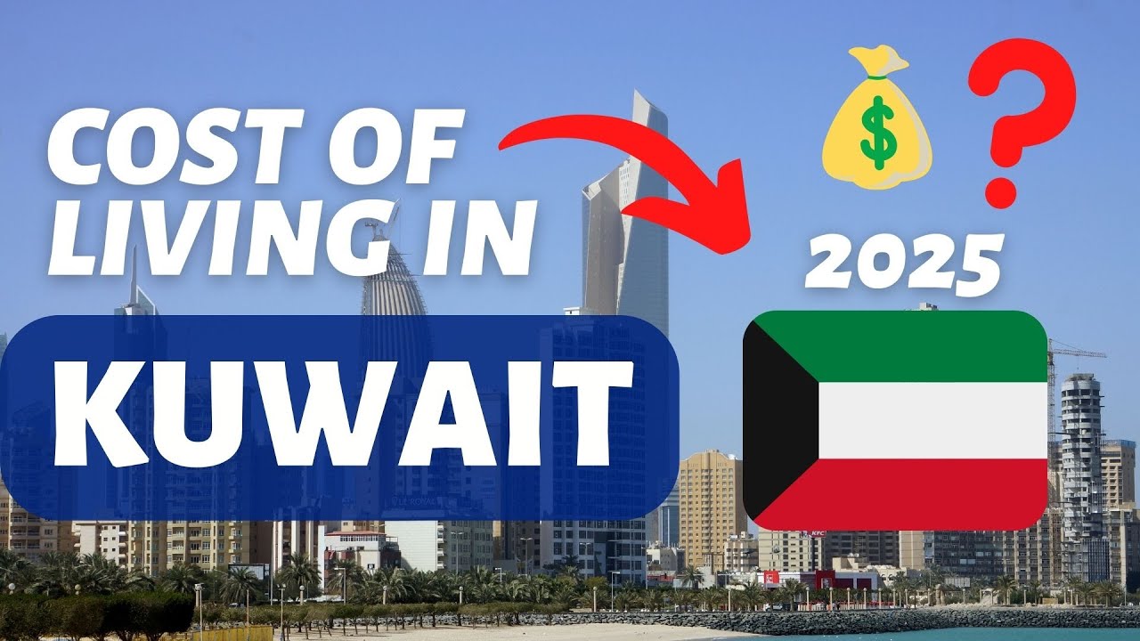 Cost of Living in Kuwait - Monthly expenses in 2025 | Crazy prices in Kuwait 2025