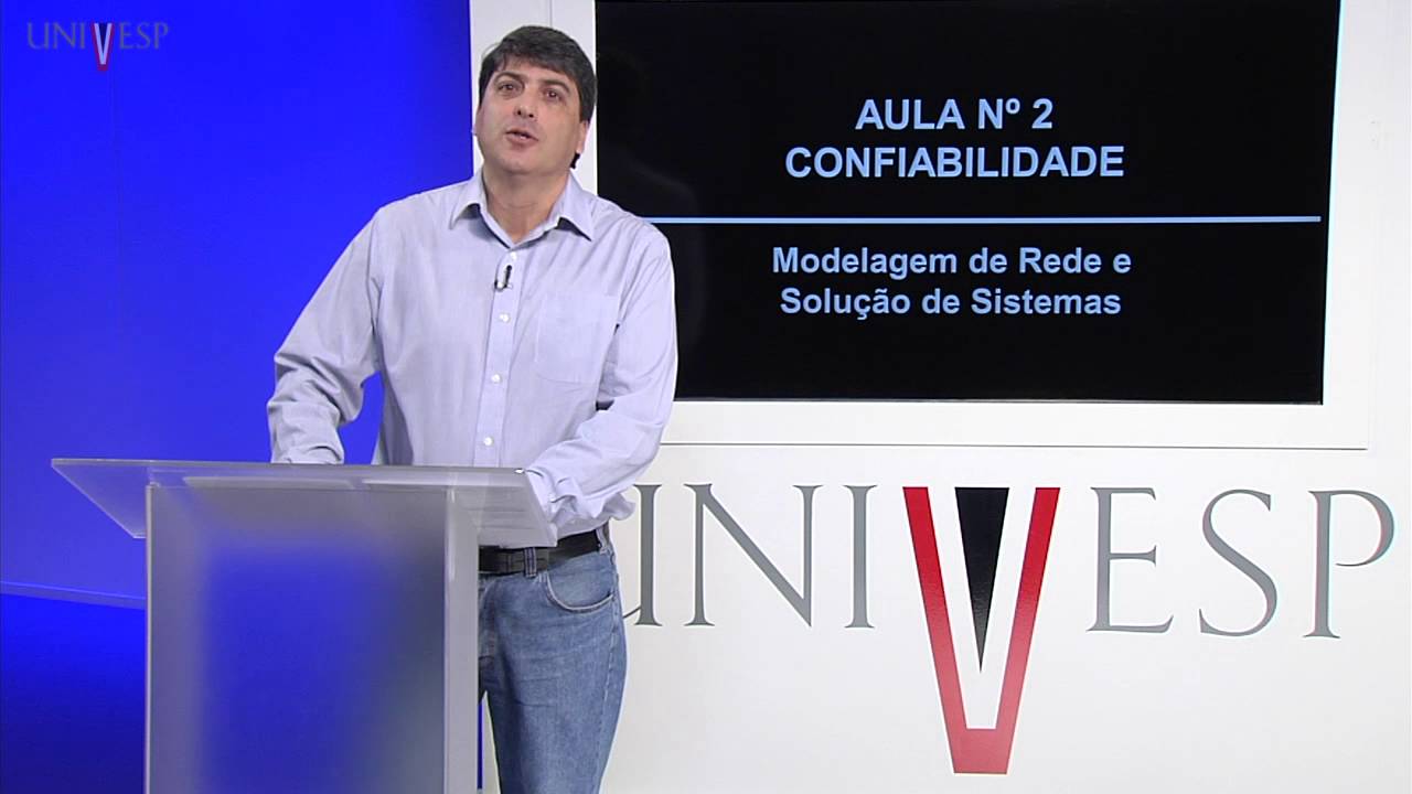 Confiabilidade - Aula 2 - Modelagem de Rede e Solução de Sistemas