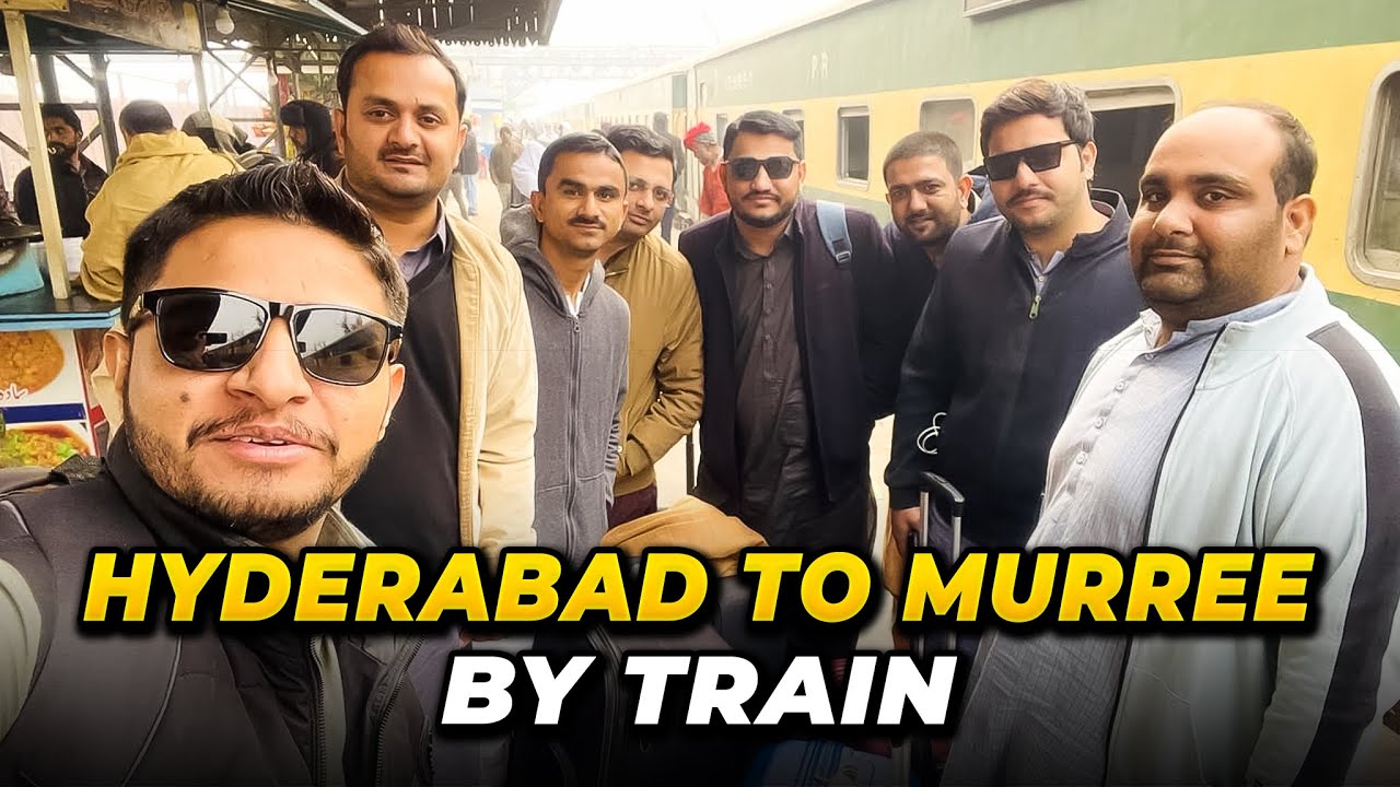 Hyderabad to Murree by Train | Saood Vlogs