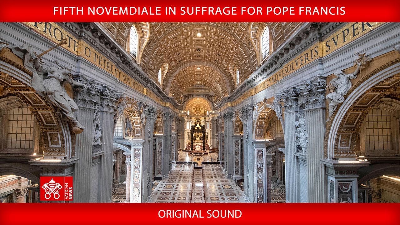 April 30, 2025, Fifth Novemdiale in Suffrage for Pope Francis | Cardinal Leonardo Sandri