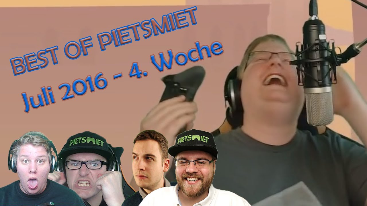BEST OF PIETSMIET [FullHD|60fps] - Juli 2016 - 4. Woche