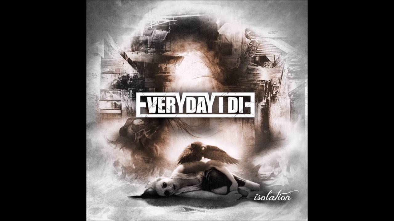 Everyday I Die - 8 - Everyday I Die