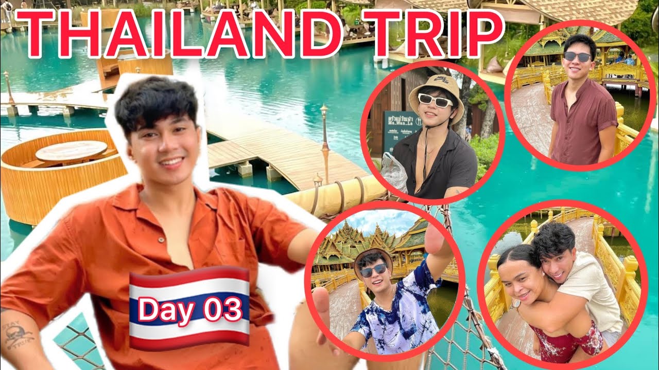 THAILAND TRIP DAY 03 🇹🇭| DanSoy | BisayaSquad🚀