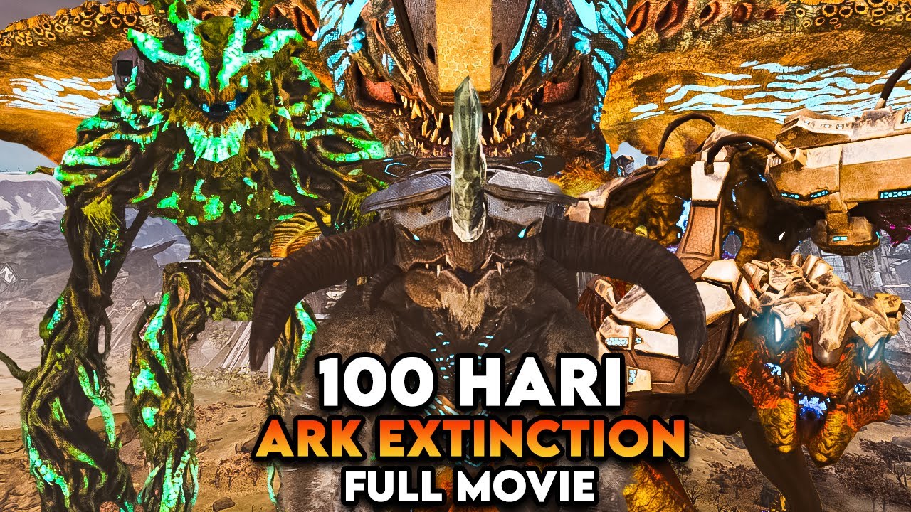 100 Hari ARK Extinction [FULL MOVIE]