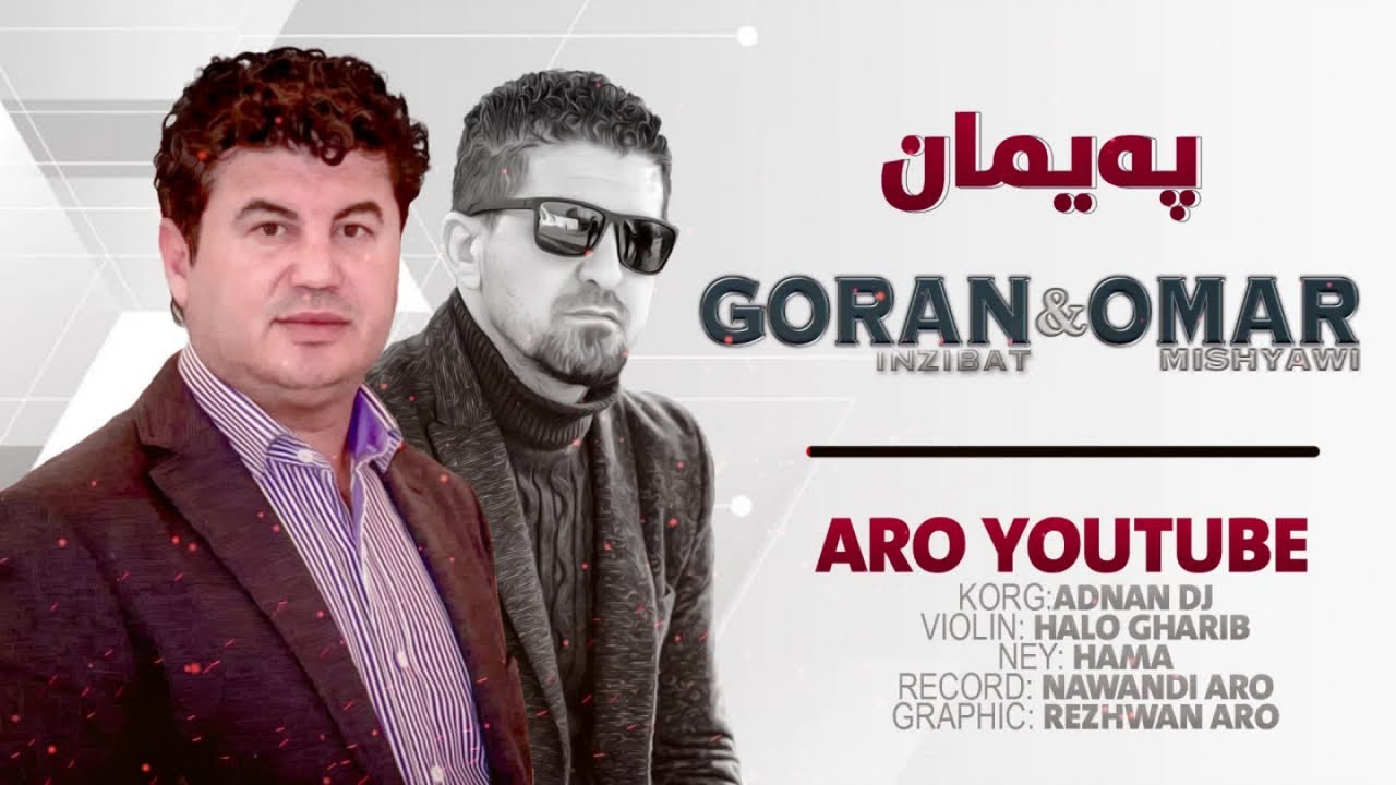 Goran Inzibat W Omar Mishyawi (Payman) - ARO