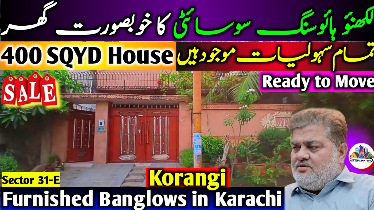 Brand New House for Sale in Lucknow Society | Furnished House for Sale in Karachi | Korangi Society