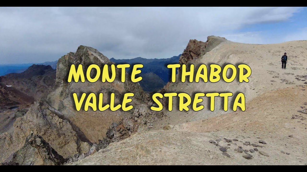 Mont Thabor  mt.3184 - da Grange - Valle Stretta -