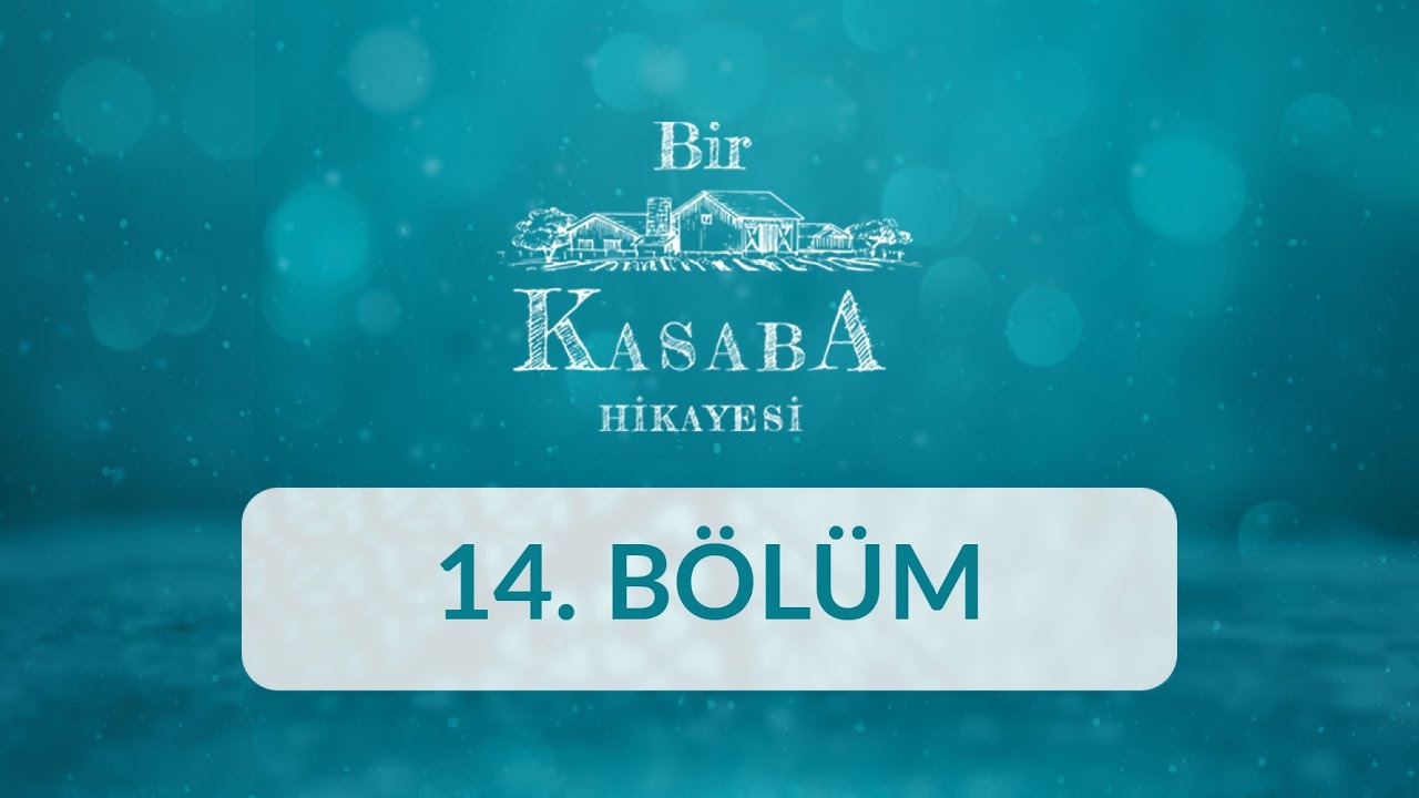 Eskişehir (Sivrihisar) - Bir Kasaba Hikayesi 14.Bölüm