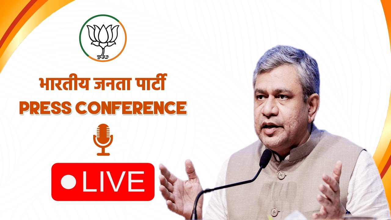 LIVE: Union Minister Shri Ashwini Vaishnaw addresses press conference at BJP headquarters, Delhi