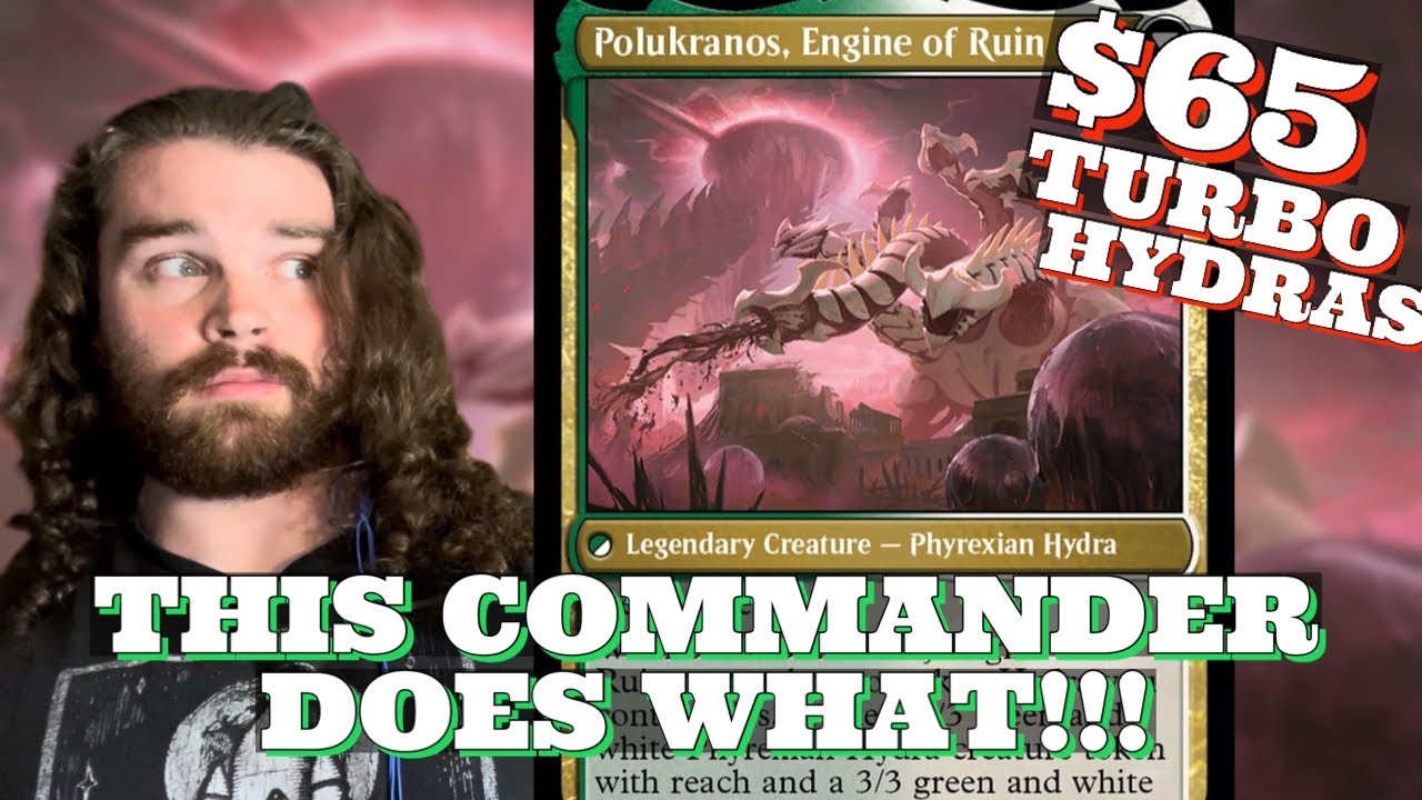 TURBO HYDRAS $65 Budget EDH Deck | Polukranos Reborn/Polukronos Engine Of Ruin