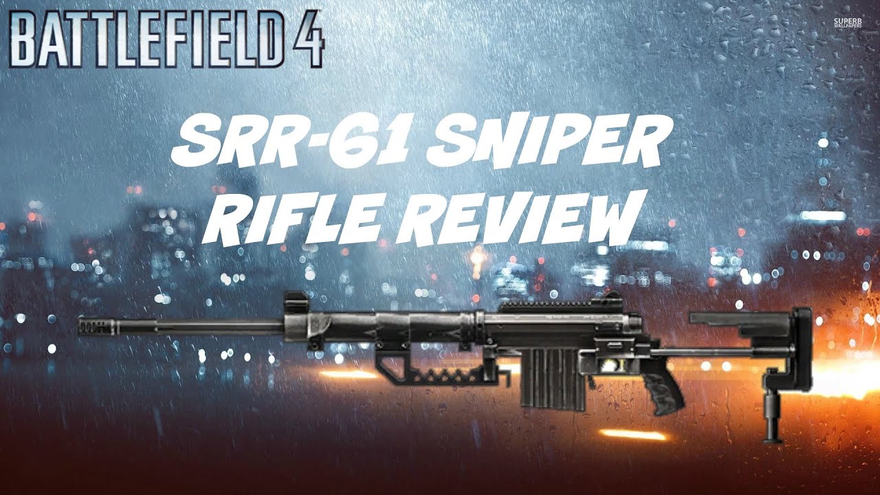 SRR-61 Sniper Rifle Review (Battlefield 4)