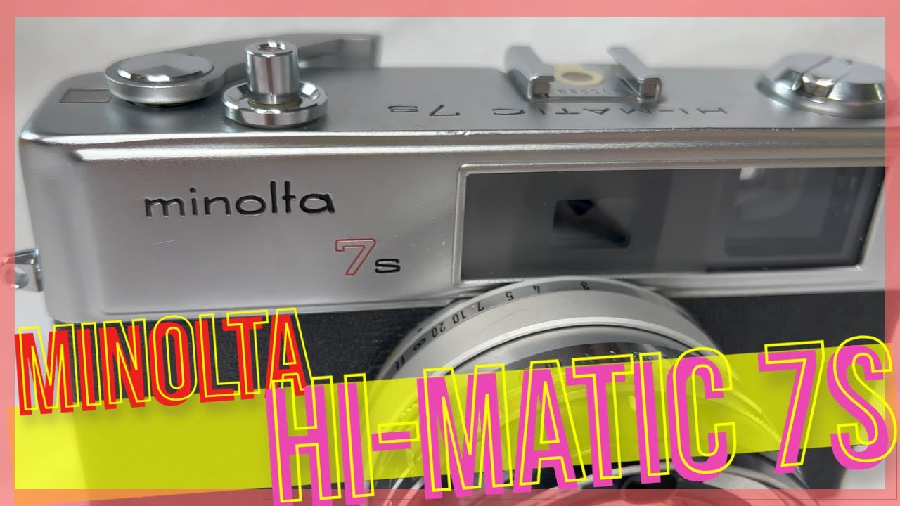 [80’s Otaku] 顏值優雅的底片旁軸相機 Minolta HI-MATIC 7s（攝郎搞機 - vol.28）