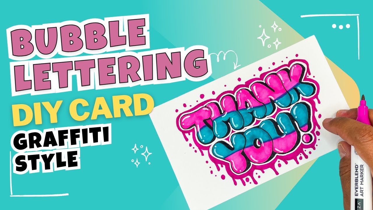 DIY Bubble Letter Thank You Card Tutorial | graffiti lettering style