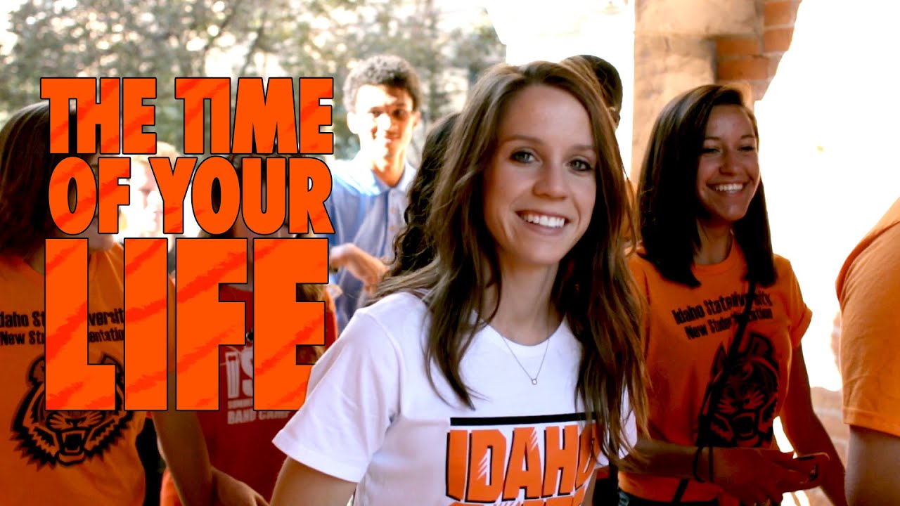 The Time of Your Life - Idaho State University