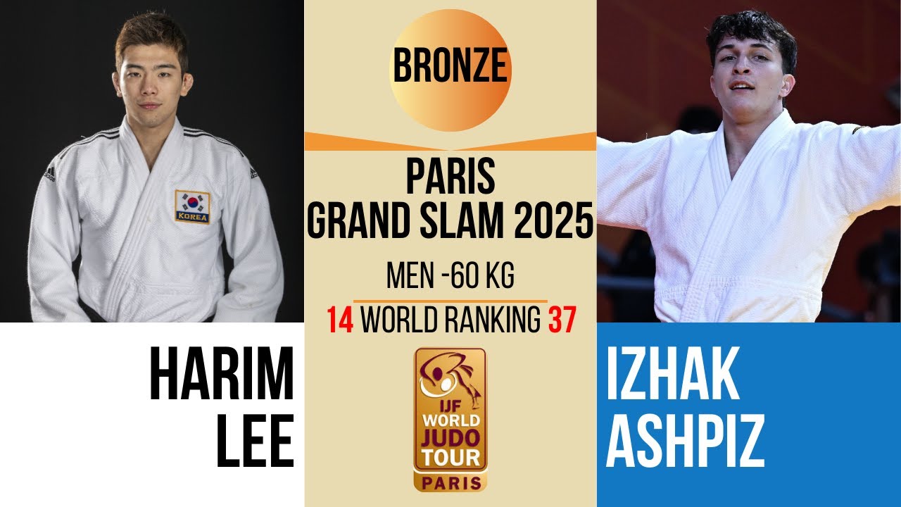Harim LEE VS Izhak ASHPIZ | PARIS Grand Slam 2026 | BRONZE -60 kg