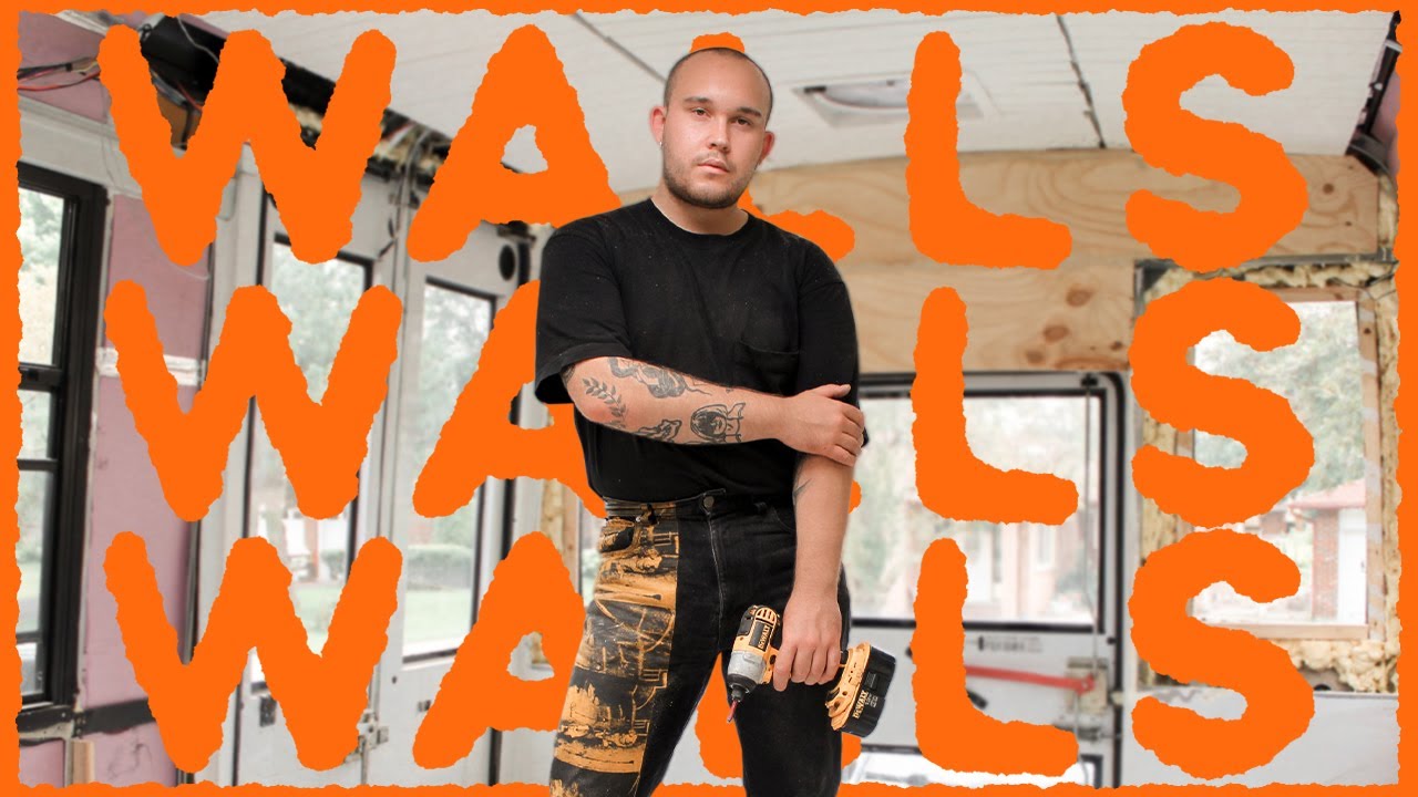 WE HAVE WALLS | Ep 6  School Bus Conversion - Framing and Installing Skoolie Walls