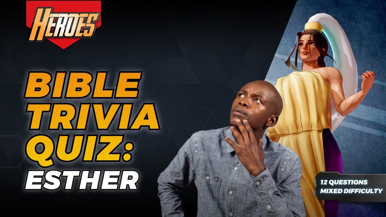 Best Bible Quiz About Esther