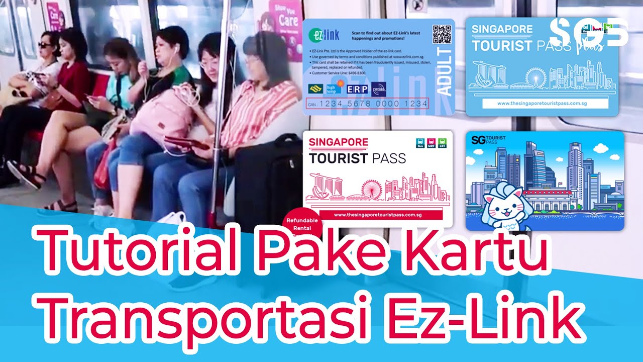 Cara Naik Transportasi di Singapura + Cara Pakai Kartu Ez-link