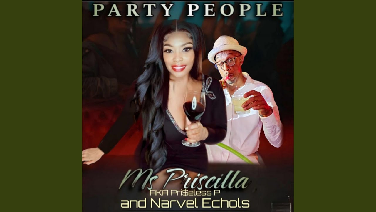 Party People (feat. Narvel Echols)
