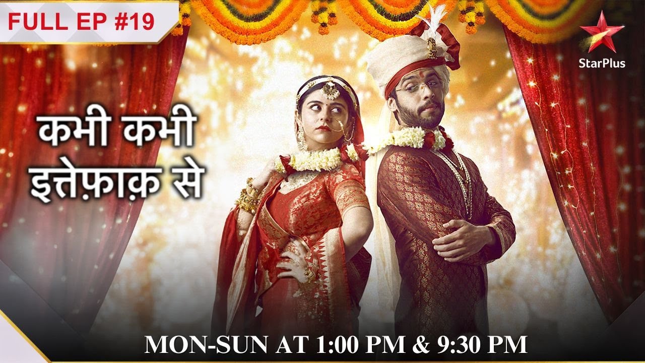 Anubhav ka सुरीला गाना! | Full Episode:19| Kabhi Kabhie Ittefaq Sey