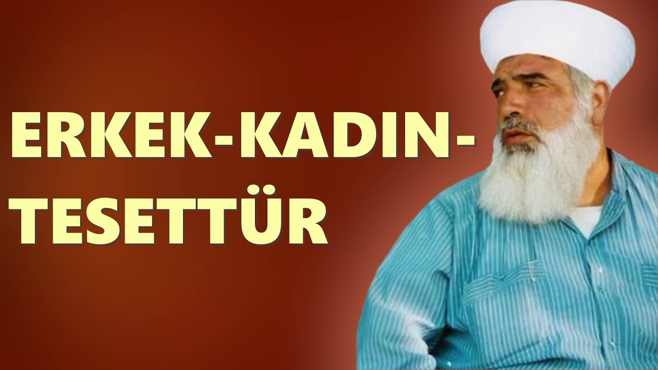 #timurtaşhoca  HOCA EFENDİ SOHBETLERİ / ERKEK-KADIN-TESETTÜR