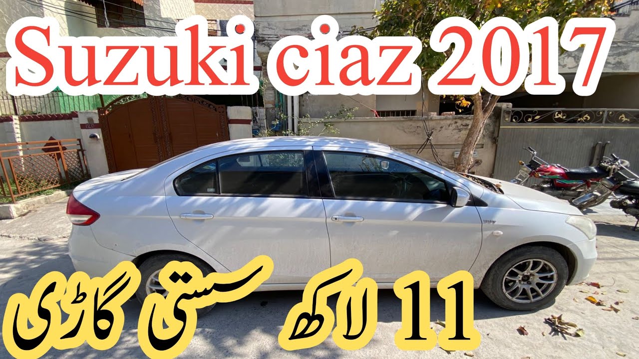 Suzuki ciazایک لاکھ 8 ہزار چلی ہوئی اسلام اباد نمبر 2017 ماڈل 03173485308