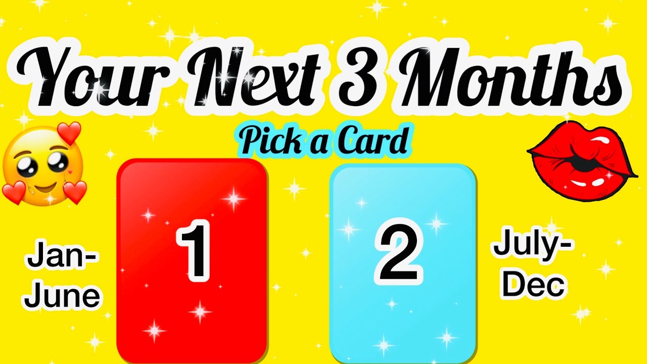 PICK CARD-AAP KE NEXT 3 MONTHS  KAISE HONGE- LOVE WORK- YOUR NEXT 3 MONTHS-MWT- اس کا احساس