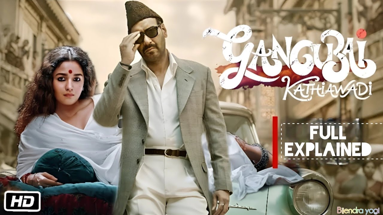 Gangubai kathiawadi full movie explained in hindi ll ajay devgan ll aaliya bhatt ll 