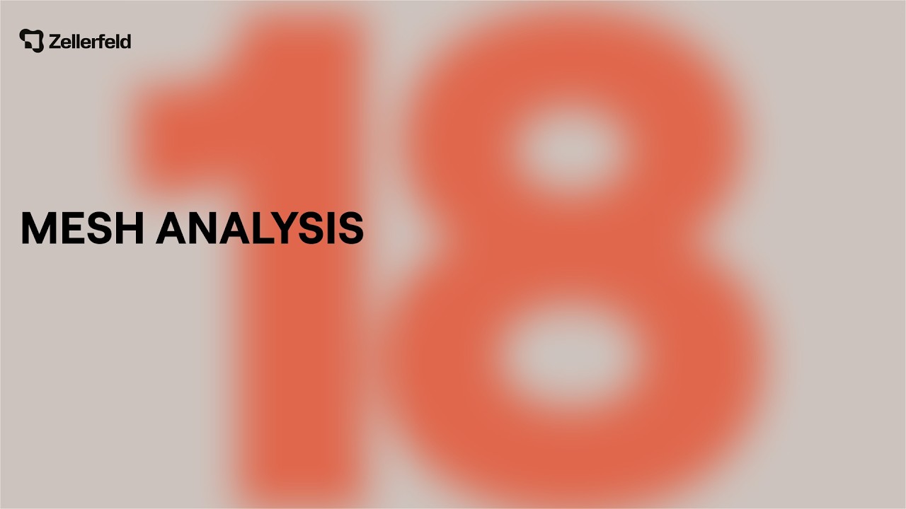 Zellerfeld Academy | 18 | Mesh Analysis