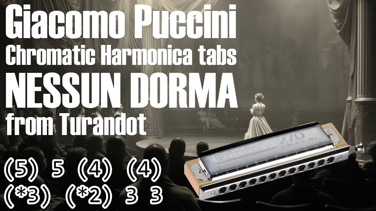 Nessun Dorma - Chromatic Harmonica tabs key of C