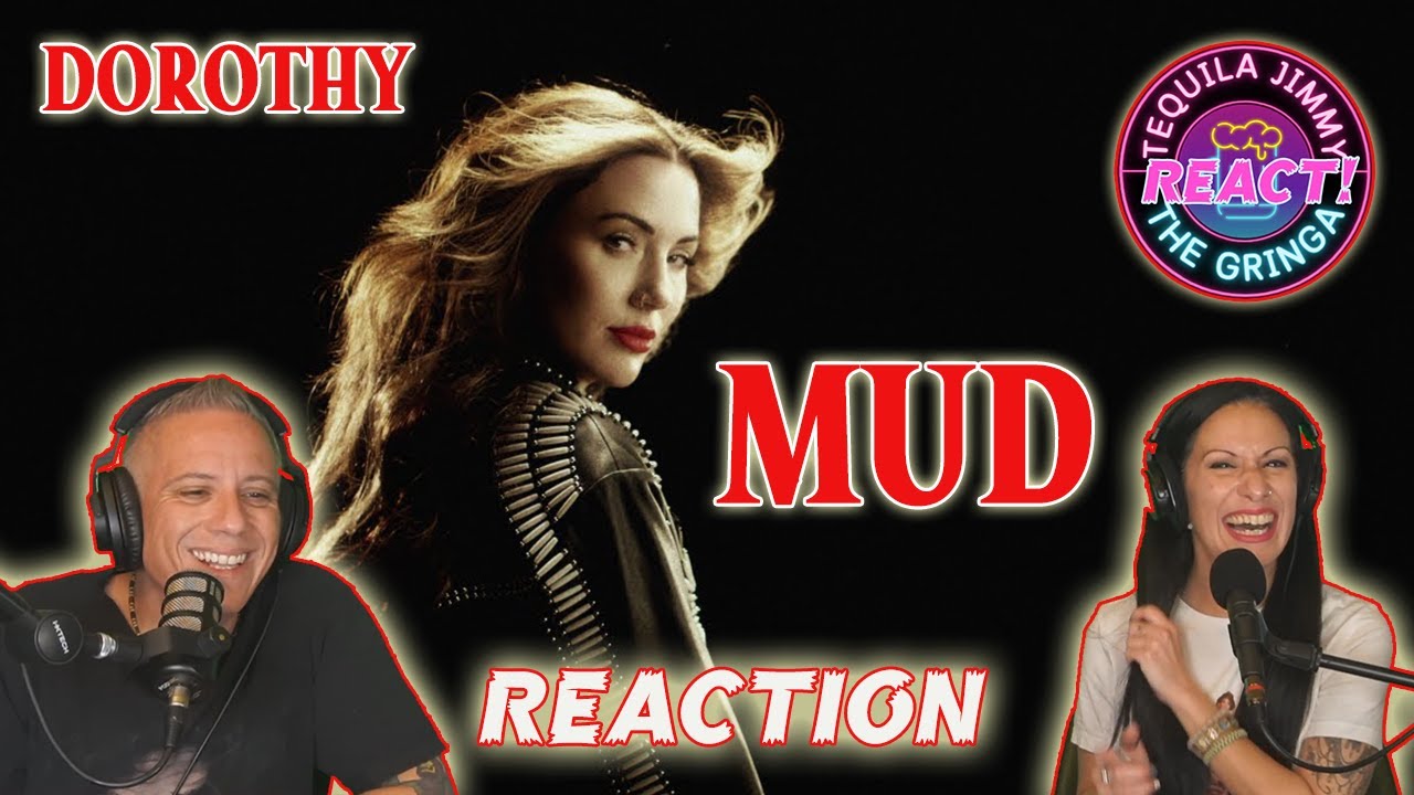 FIRST TIME LISTENING TO DOROTHY - MUD - REACTION