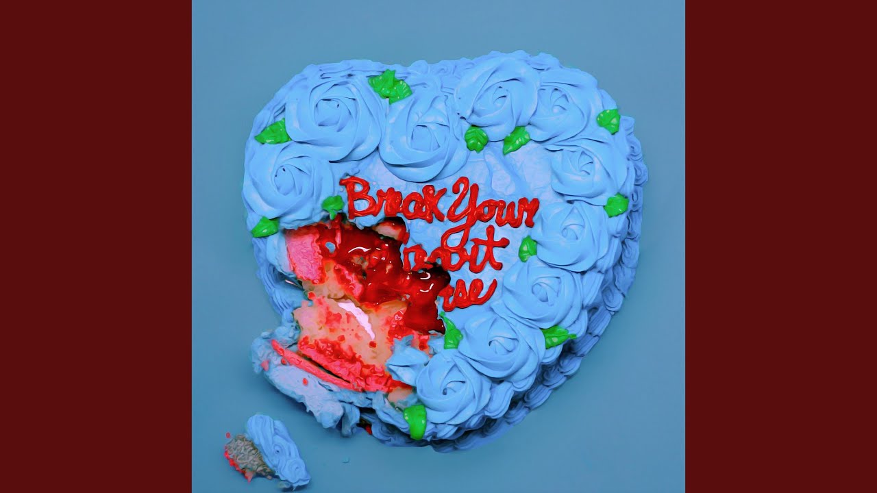 Break Your Heart Worse