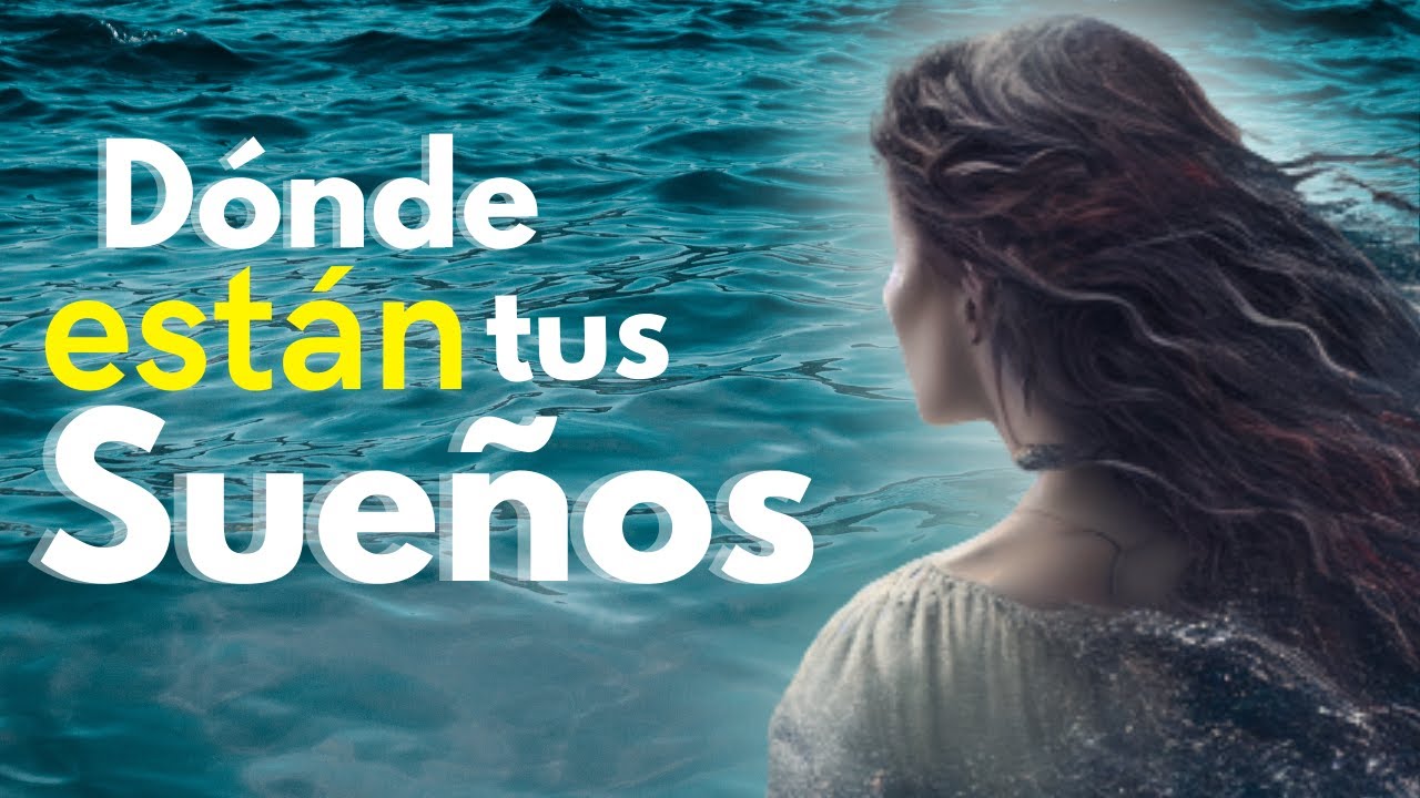SI quieres alcanzar tus SUEÑOS en la vida ¡MIRA ESTE VIDEO¡ 5 RAZONES