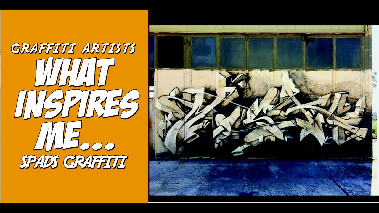 My favorite graffiti artists | Spads Graffiti