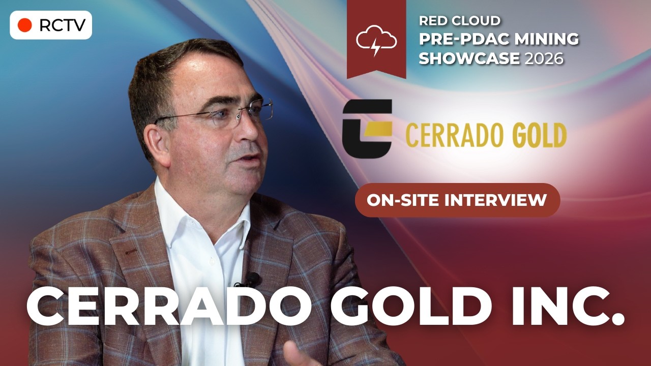 Cerrado Gold Corp: Growth Strategy and Production Plans | RCTV at Pre-PDAC 2026