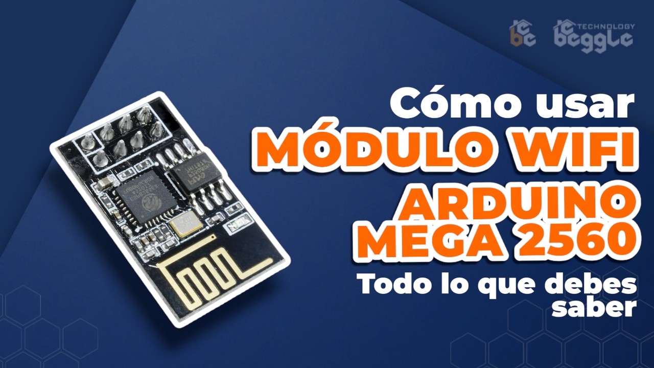COMO UTILIZAR el Módulo WIFI con ARDUINO Mega 2560
