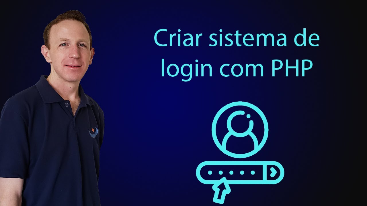 Como criar sistema de login com PHP e PDO