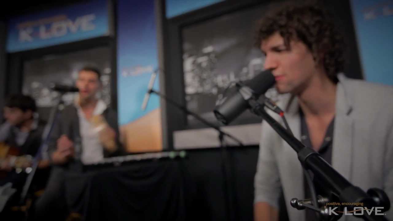 K-LOVE - for KING & COUNTRY "Middle Of Your Heart" LIVE