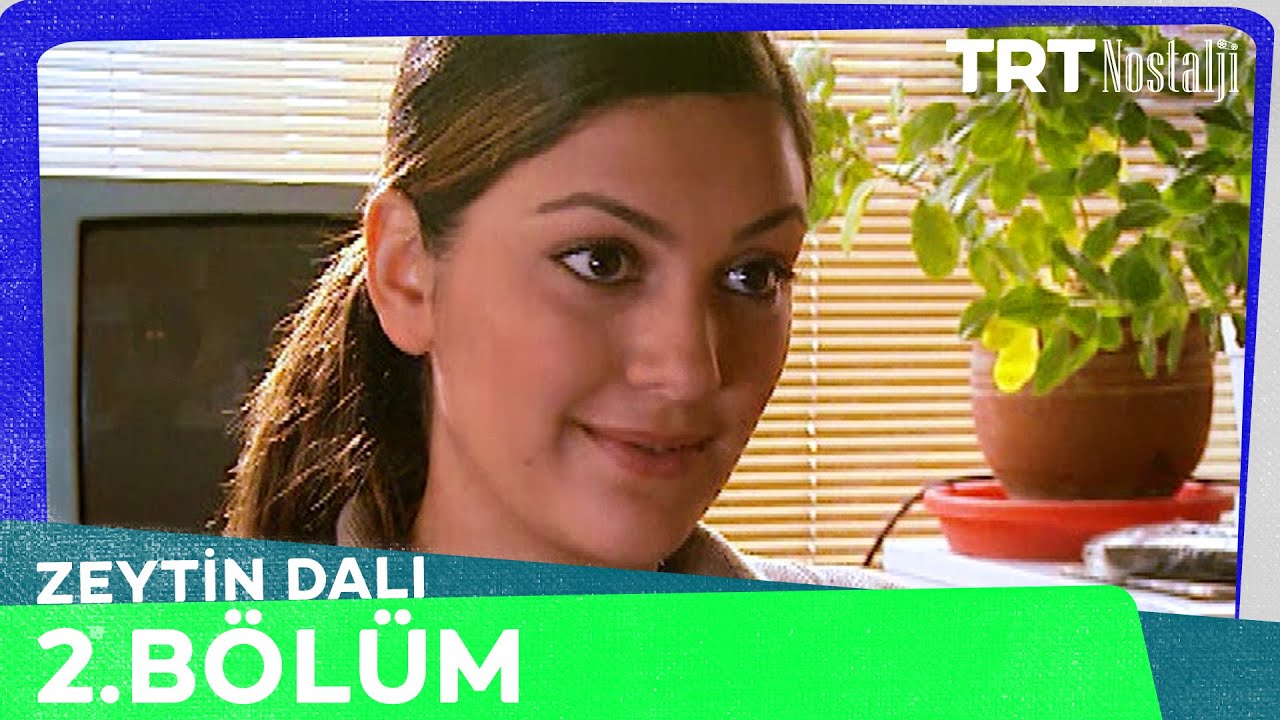 Zeytin Dalı 2. B&ouml;l&uuml;m @NostaljiTRT