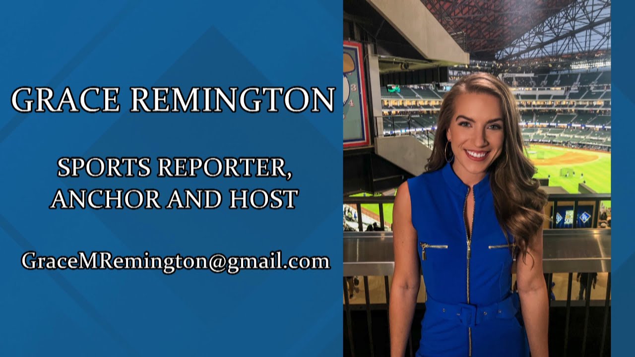 2021 | GRACE REMINGTON SPORTS REPORTER/ANCHOR REEL
