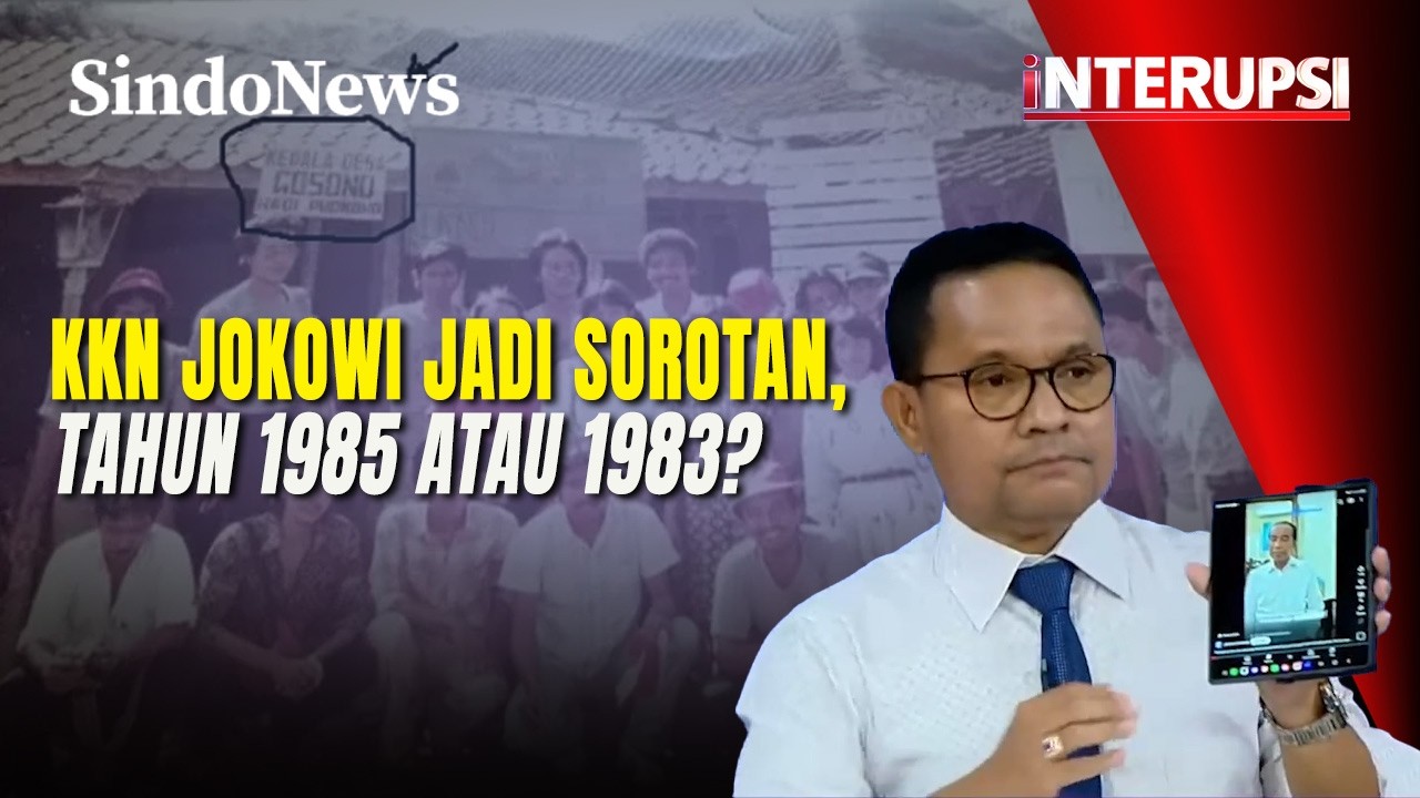 Jokowi Klaim KKN Tahun 1985, Berbeda dengan Keterangan Bareskrim di 1983 | Interupsi | 12/02