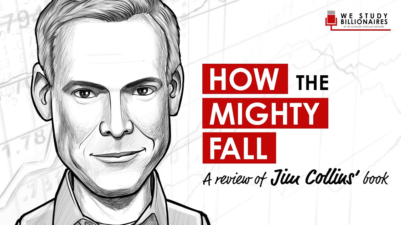 167 TIP. How The Mighty Fall By Jim Collins
