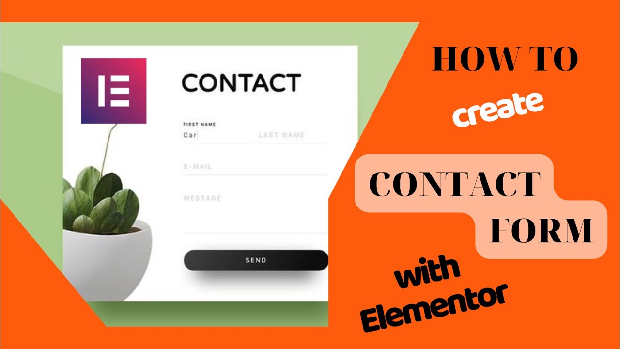 HOW TO CREATE CONTACT FORM WITH ELEMENTOR